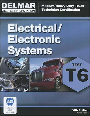 Cover for Delmar Cengage Learning · ASE Test Preparation - T6 Electrical and Electronic System (Paperback Book) [International edition] (2011)