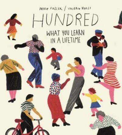 Cover for Heike Faller · Hundred: What You Learn in a Lifetime (Hardcover Book) (2019)