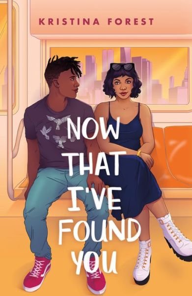 Cover for Kristina Forest · Now That I've Found You (Innbunden bok) (2020)