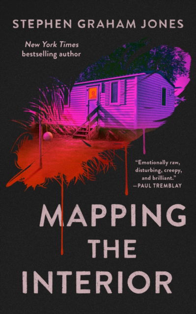 Cover for Stephen Graham Jones · Mapping the Interior (Paperback Book) (2025)