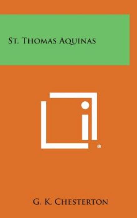 Cover for G K Chesterton · St. Thomas Aquinas (Hardcover Book) (2013)