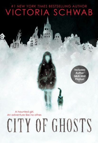 City of Ghosts - City of Ghosts - Victoria Schwab - Bøger - Scholastic Inc. - 9781338111026 - 3. september 2019