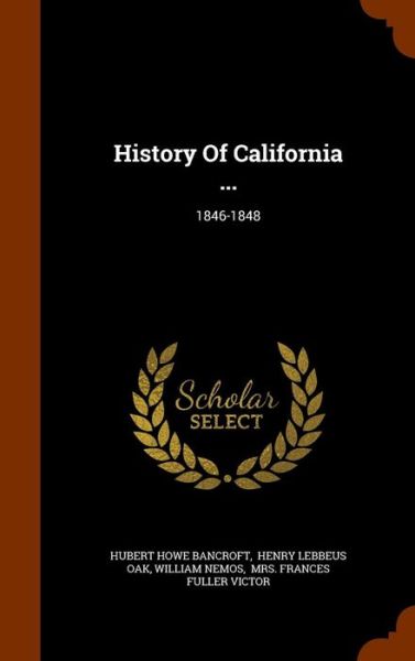 Cover for Hubert Howe Bancroft · History of California ... (Hardcover Book) (2015)