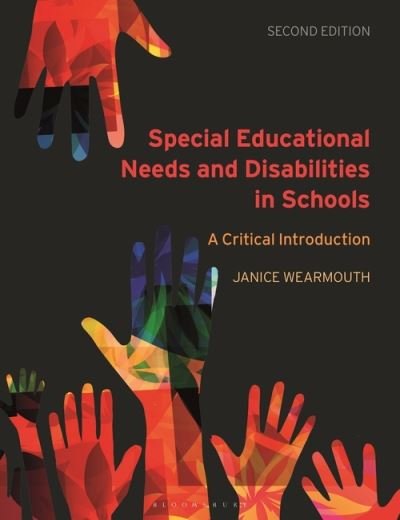 Cover for Wearmouth, Dr Janice (University of Bedfordshire, UK) · Special Educational Needs and Disabilities in Schools: A Critical Introduction (Paperback Bog) (2021)