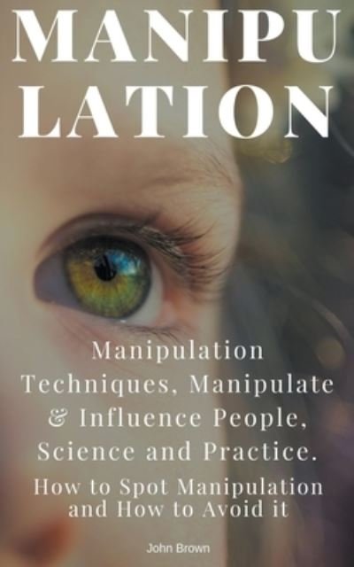 Cover for John Brown · Manipulation (Paperback Book) (2020)