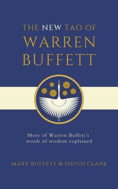 Cover for Mary Buffett · The New Tao of Warren Buffett (Hardcover Book) (2024)