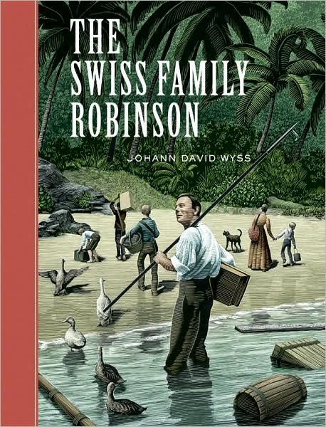 Cover for Johann David Wyss · The Swiss Family Robinson - Sterling Unabridged Classics (Hardcover Book) [New edition] (2006)