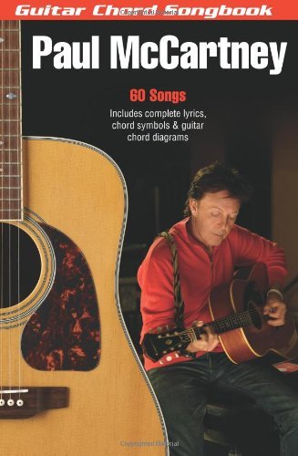 Cover for Paul Mccartney · Paul Mccartney: Guitar Chord Songbook (6 Inch. X 9 Inch.) (Guitar Chord Songbooks) (Pocketbok) (2007)