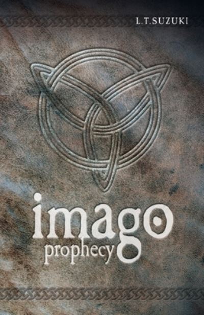 Cover for Lorna T Suzuki · Imago Prophecy (Paperback Book) (2020)