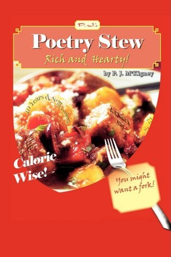 P.j. Mckigney · Poetry Stew (Hardcover bog) (2008)