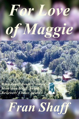 Cover for Fran Shaff · For Love of Maggie (Paperback Book) (2010)