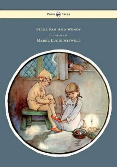 Cover for Sir J. M. Barrie · Peter Pan And Wendy Illustrated By Mabel Lucie Attwell (Paperback Bog) (2011)