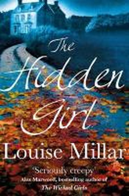 Cover for Louise Millar · The Hidden Girl (Paperback Book) [Main Market Ed. edition] (2014)