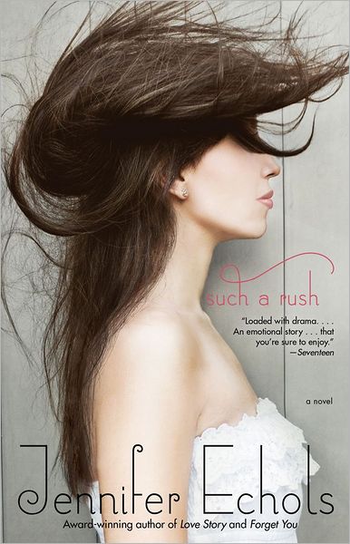 Cover for Jennifer Echols · Such a Rush (Paperback Bog) (2012)