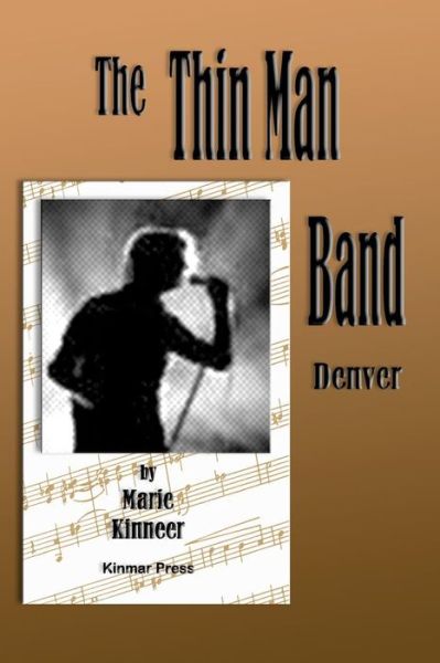 Cover for Marie Kinneer · The Thinman Band: Denver (Paperback Book) (2011)