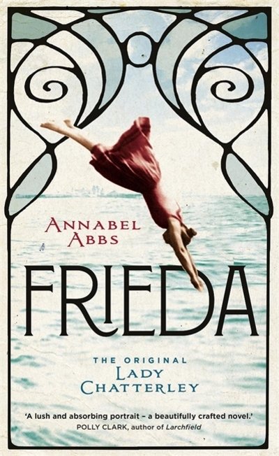 Cover for Annabel Abbs · Frieda: the original Lady Chatterley (Paperback Bog) (2019)