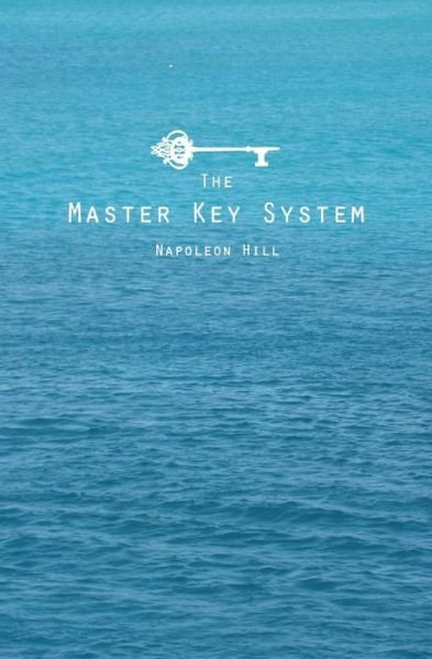 Cover for Napoleon Hill · The Master Key System (Taschenbuch) (2013)