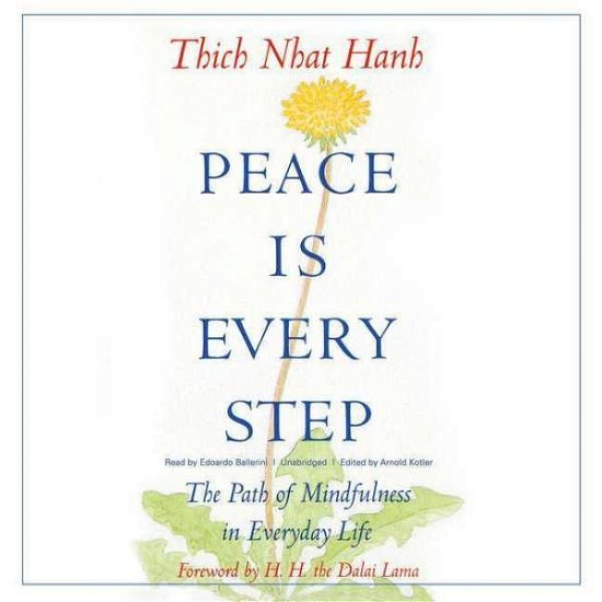 Cover for Thich Nhat Hanh · Peace is Every Step: the Path of Mindfulness in Everyday Life (CD) (2015)