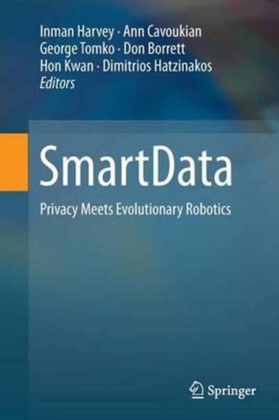 Cover for Inman Harvey · SmartData: Privacy Meets Evolutionary Robotics (Paperback Book) [2013 edition] (2015)