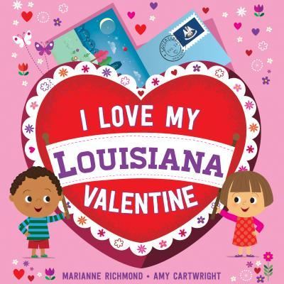 Cover for Marianne Richmond · I Love My Louisiana Valentine (Board book) (2017)