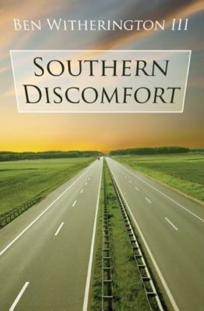 Cover for Ben Witherington III · Southern Discomfort (Paperback Book) (2016)