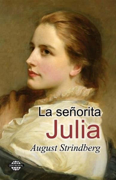 Cover for August Strindberg · La Señorita Julia (Paperback Bog) [Spanish edition] (2014)