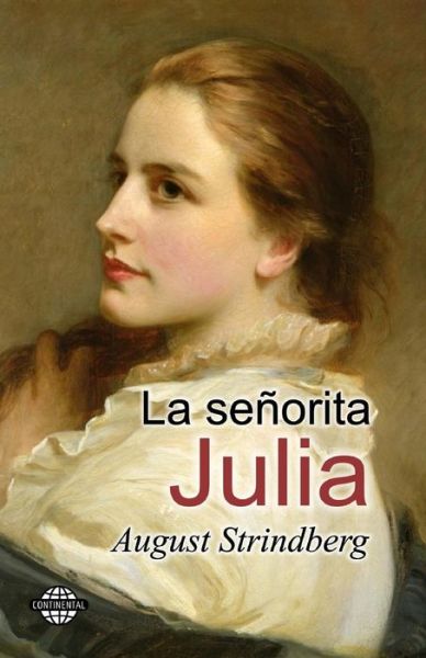 Cover for August Strindberg · La Señorita Julia (Paperback Book) [Spanish edition] (2014)