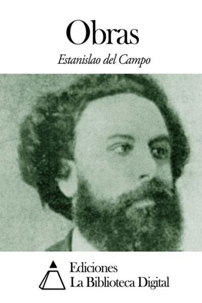 Cover for Estanislao Del Campo · Obras (Paperback Book) (2014)