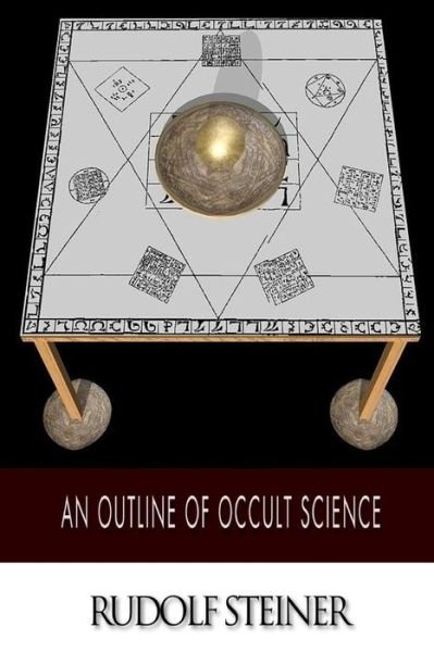 Cover for Rudolf Steiner · An Outline of Occult Science (Paperback Bog) (2014)