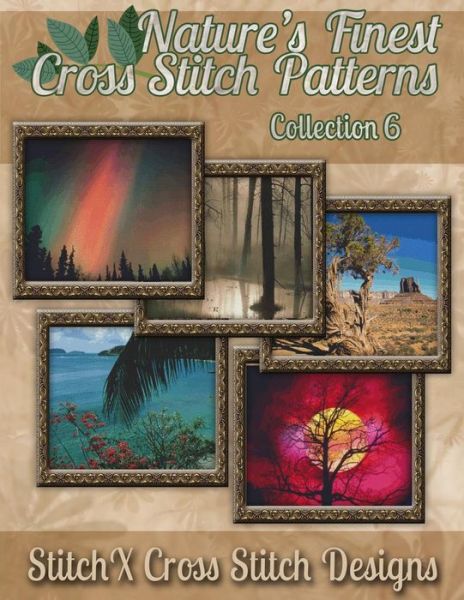 Cover for Tracy Warrington · Nature's Finest Cross Stitch Pattern Collection No. 6 (Paperback Book) (2014)