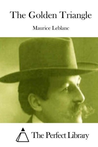 Cover for Maurice Leblanc · The Golden Triangle (Paperback Bog) (2015)