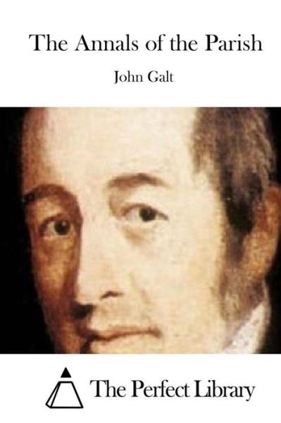 Cover for John Galt · The Annals of the Parish (Paperback Book) (2015)
