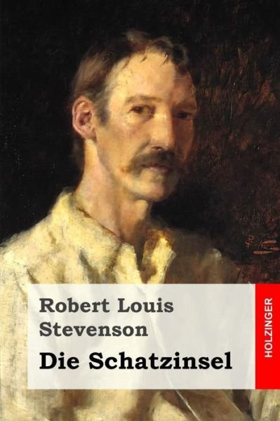 Die Schatzinsel - Robert Louis Stevenson - Books - Createspace - 9781516931026 - August 17, 2015