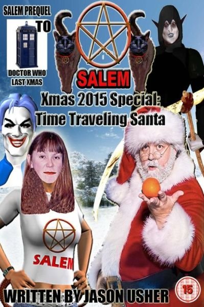 Cover for Jason Usher · Salem. 2015 Xmas Special. The Time Travelling Santa (Taschenbuch) (2015)
