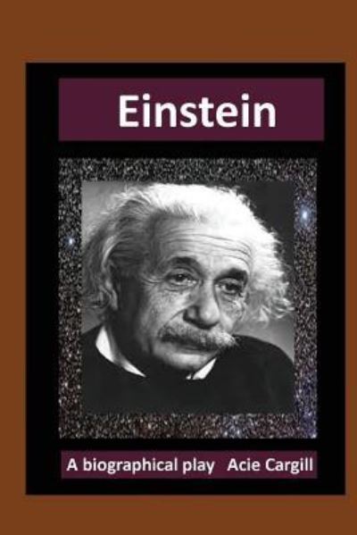 Cover for Acie Cargill · Einstein (Paperback Book) (2015)