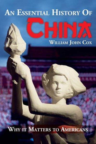 Cover for William John Cox · An Essential History of China (Taschenbuch) (2016)