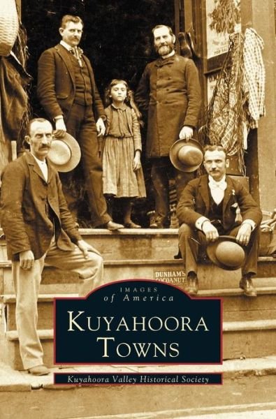 Cover for Kuyahoora Valley Historical Society · Kuyahoora Towns (Hardcover bog) (2003)