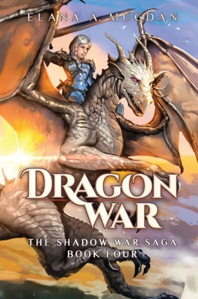 Cover for Elana A. Mugdan · Dragon War (Paperback Book) (2021)