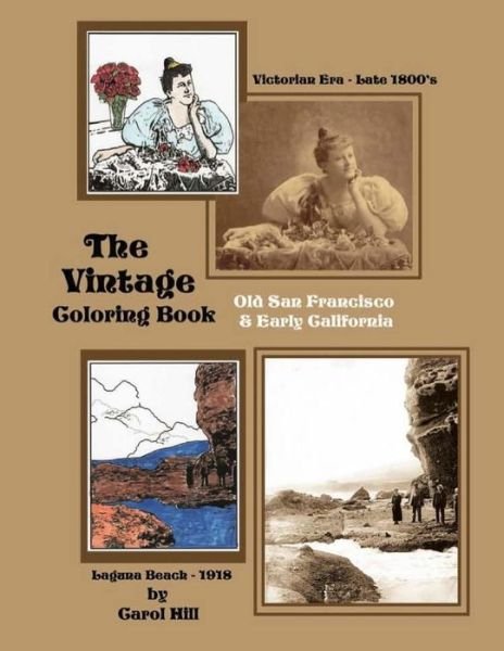 Cover for Carol Hill · The Vintage Coloring Book (Paperback Book) (2012)