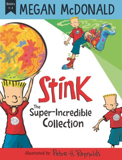 Stink: The Super-Incredible Collection - Megan McDonald - Books - Candlewick Press,U.S. - 9781536223026 - November 23, 2021