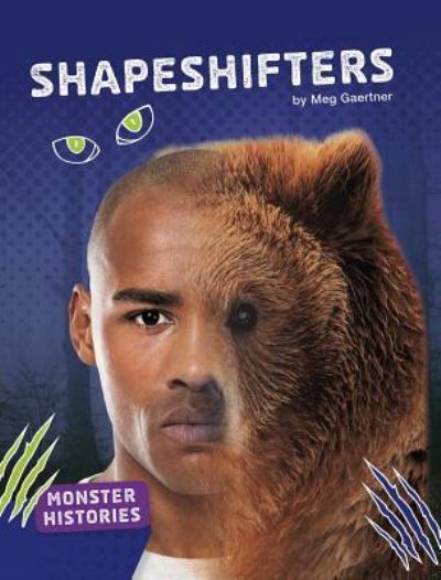 Cover for Meg Gaertner · Shapeshifters (Book) (2019)