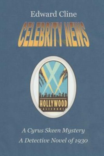 Cover for Edward Cline · Celebrity News (Taschenbuch) (2017)