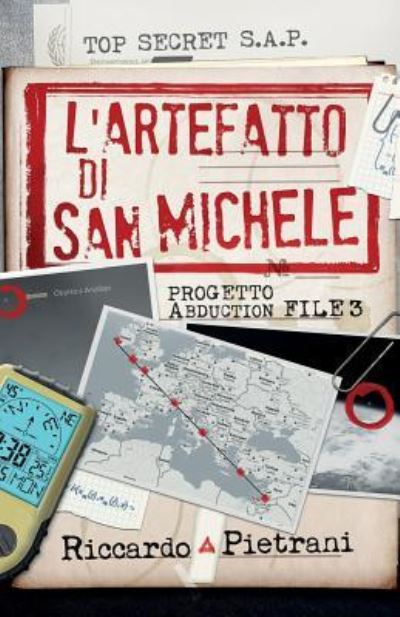 Cover for Riccardo Pietrani · L'Artefatto di San Michele (Paperback Book) (2017)