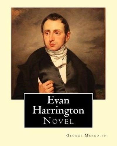 Cover for George Meredith · Evan Harrington. By; George Meredith (Complete) (Paperback Bog) (2017)