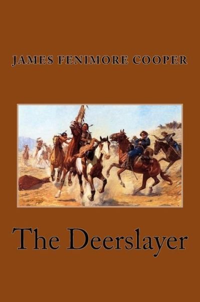 Cover for J F Cooper · The Deerslayer (Pocketbok) (2017)