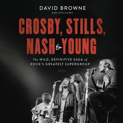 Cover for David Browne · Crosby, Stills, Nash &amp; Young (CD) (2019)