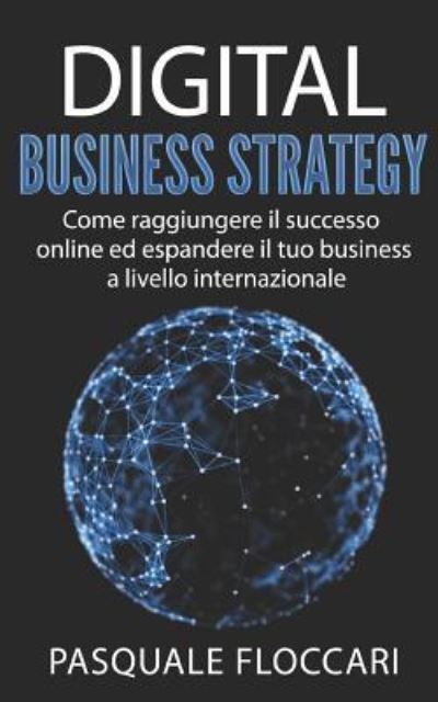 Cover for Pasquale Floccari · Digital Business Strategy (Paperback Book) (2017)