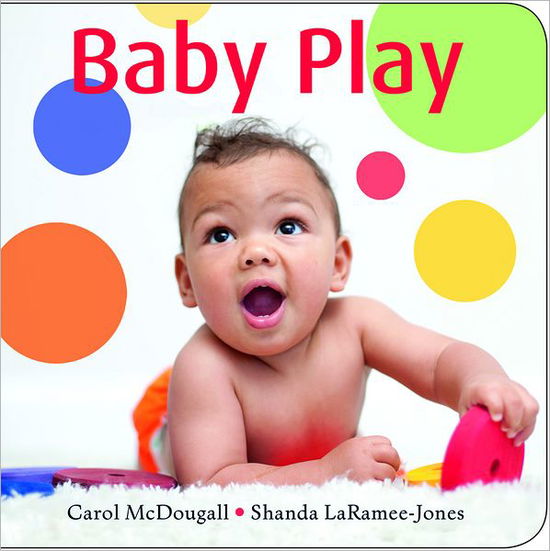 Cover for Carol Mcdougall · Baby Play (Baby Steps) (Board book) [Brdbk edition] (2012)