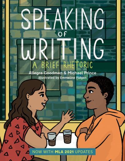 Cover for Allegra Goodman · Speaking of Writing: A Brief Rhetoric - with MLA 2021 Update (Paperback Book) (2022)