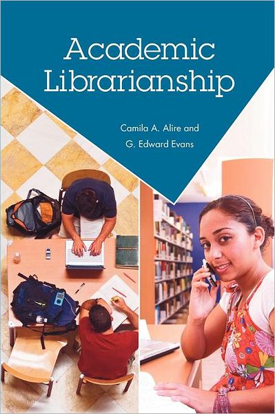 Cover for G. Edward Evans · Academic Librarianship (Paperback Book) (2010)